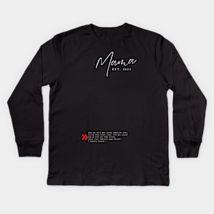 Mama NF Kids Long Sleeve T-Shirt